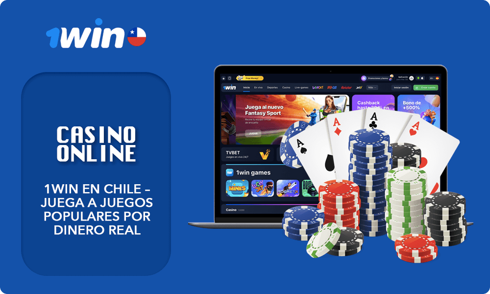 Breve información sobre 1win Casino Online en Chile - Juega a juegos populares por dinero real